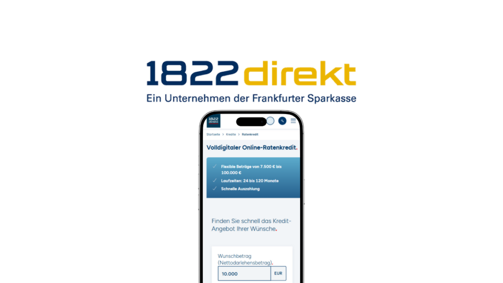 1822 Direkt Ratenkredit: Bis zu 100.000 € sichern